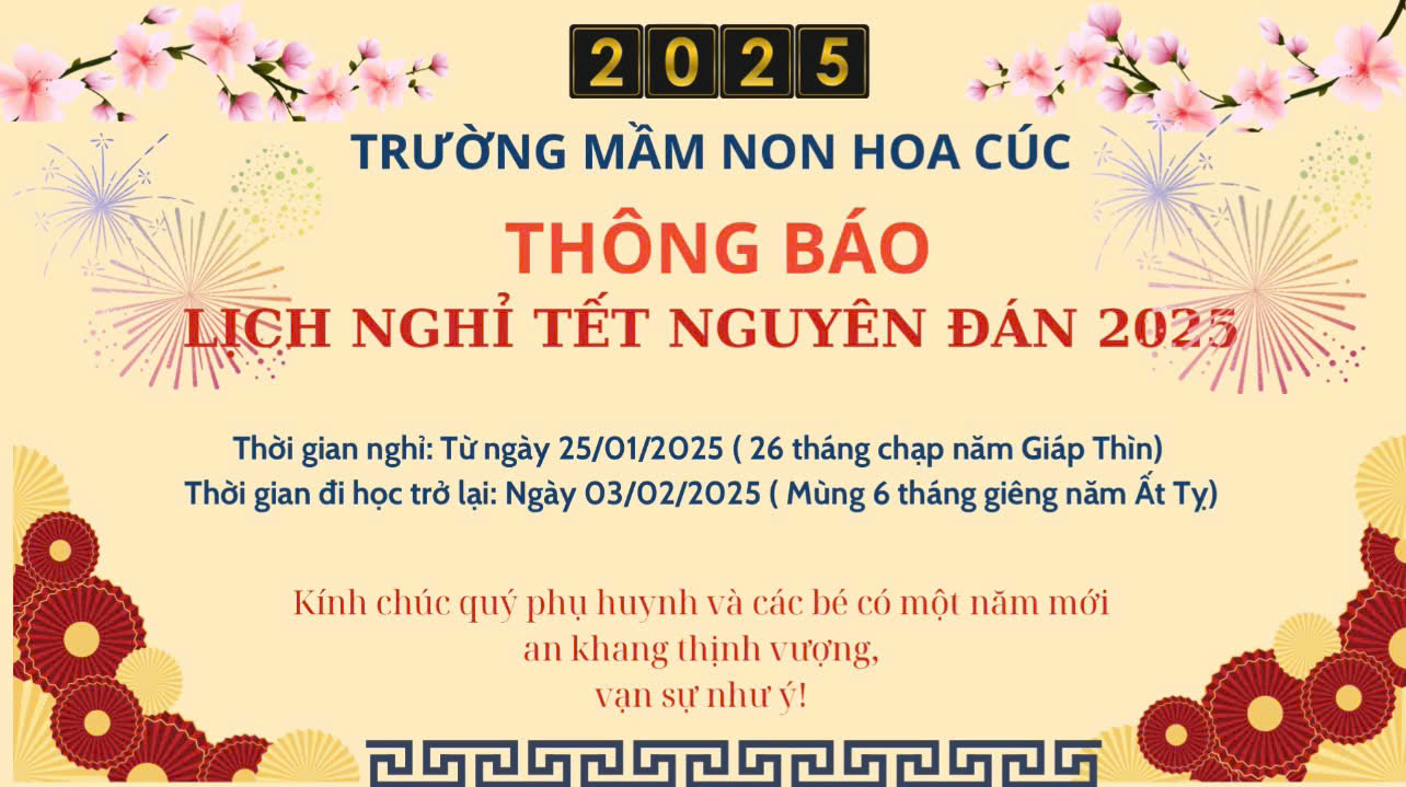 Thông báo nghỉ tết nguyên đán năm Ất Tỵ 2025